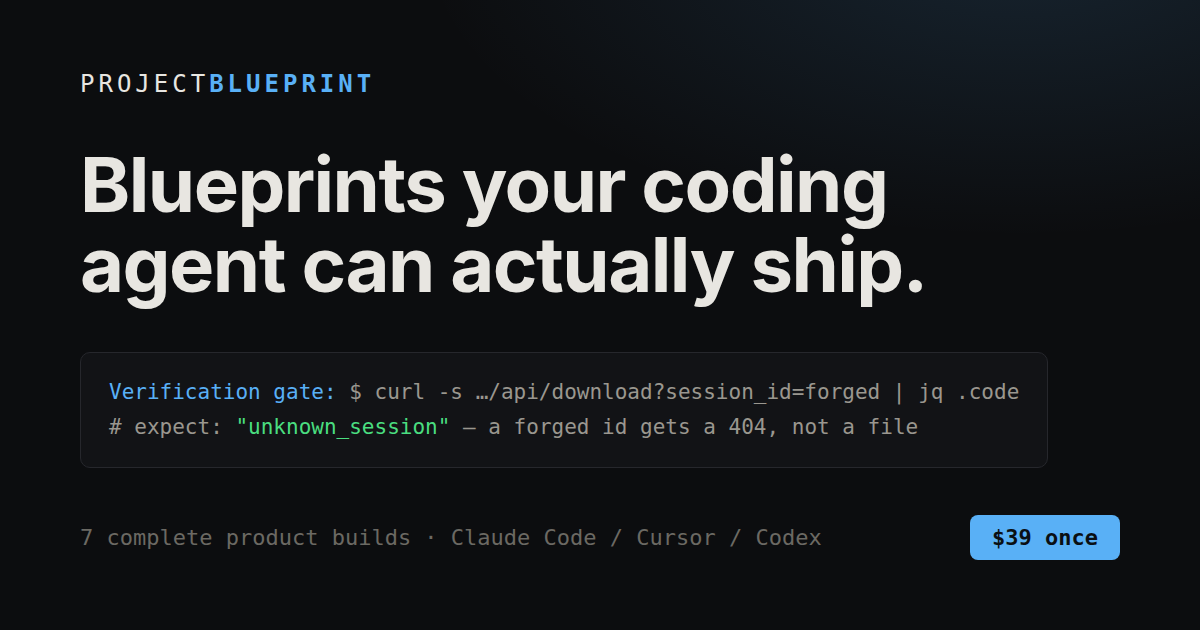 Project Blueprint - complete product build specs your AI coding agent can execute, with verification logo